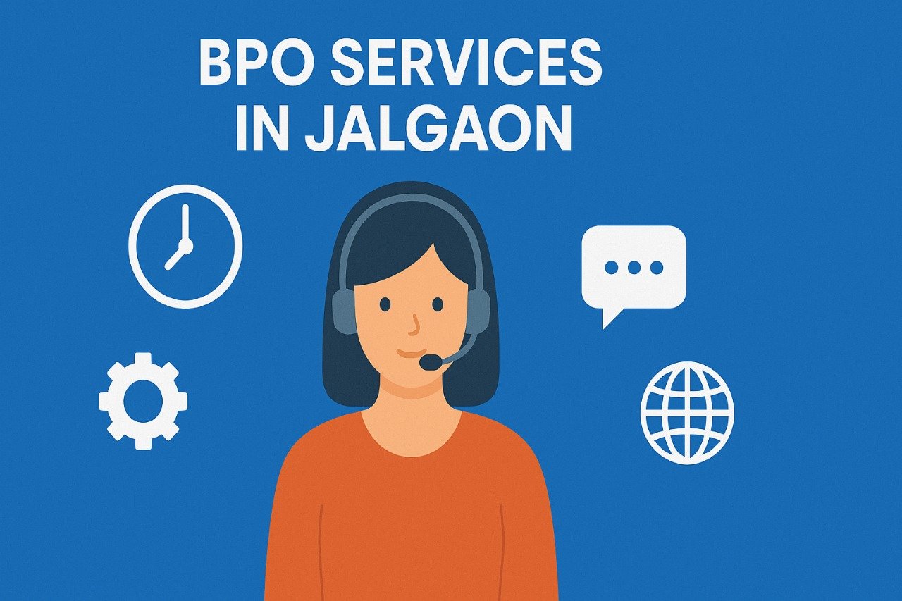 Best BPO Services In Jalgaon